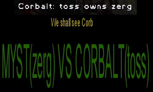 I have no idea what corb was drinking when he made that statement ;P
